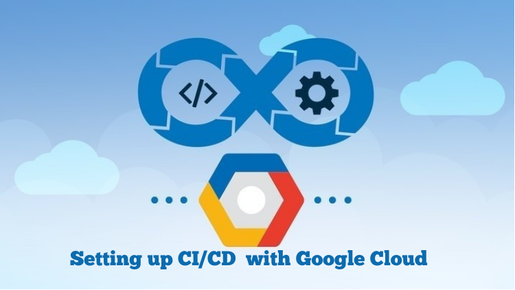 Continuous Integration and Continuous Deployment